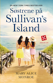 Søstrene på Sullivan's Island av Mary Alice Monroe (Heftet)