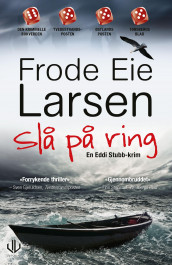 Slå på ring av Frode Eie Larsen (Heftet)