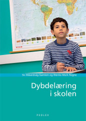 Dybdelæring i skolen av Siv Therese Måseidvåg Gamlem og Wenke Mork Rogne (Heftet)