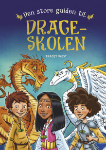 Den store guiden til Drageskolen av Tracey West (Innbundet)