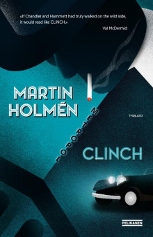 Clinch av Martin Holmén (Innbundet)