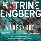 Vådeskudd av Katrine Engberg (Nedlastbar lydbok)