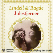 Julestjerner av Unni Lindell og Anne B. Ragde (Nedlastbar lydbok)