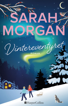 Vintereventyret av Sarah Morgan (Heftet)