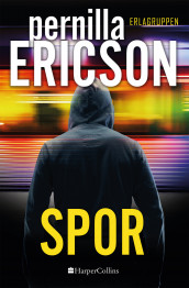 Spor av Pernilla Ericson (Ebok)