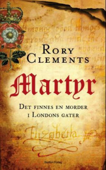 Martyr av Rory Clements (Heftet)