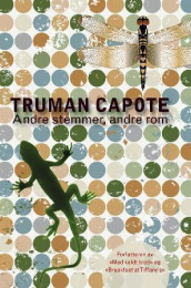 Andre stemmer, andre rom av Truman Capote (Heftet)