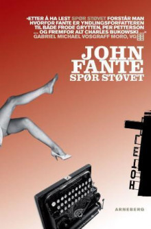 Spør støvet av John Fante (Heftet)