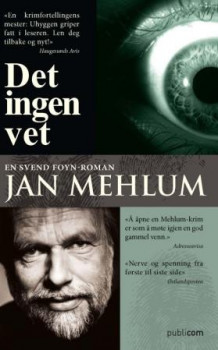 Det ingen vet av Jan Mehlum (Heftet)