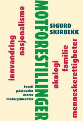 Motforestillinger av Sigurd Skirbekk (Innbundet)