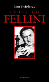 Federico Fellini av Finn Skårderud (Heftet)