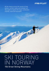 Ski touring in Norway av Trygve Sunde Kolderup, Arne Litlere, Anders Waage Nilsen og Erlend Sande (Heftet)