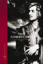 Byron av Sigrid Combüchen (Innbundet)