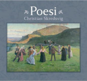 Poesi av Anne Vira Figenschou og Kjersti Sundt Sissener (Innbundet)