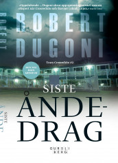 Siste åndedrag av Robert Dugoni (Ebok)