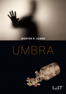 Umbra av Morten Reistad Aasen (Innbundet)