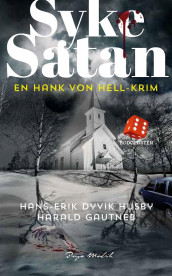 Syke Satan av Harald Gautneb og Hans-Erik Dyvik Husby (Ebok)