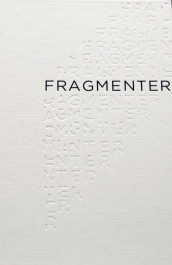 Fragmenter av Stein Arne Nistad (Innbundet)