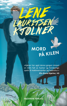 Mord på Kilen av Lene Lauritsen Kjølner (Ebok)