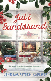 Jul i Sandøsund av Lene Lauritsen Kjølner (Heftet)