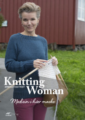 Knitting woman av Arnhild Skatvedt (Innbundet)