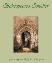 Shakespeares sonetter av William Shakespeare (Ebok)