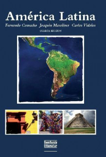 América latina av Fernando Camacho, Joaquín Masoliver og Carlos Vidales (Heftet)