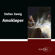 Amokløper av Stefan Zweig (Nedlastbar lydbok)