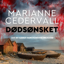 Dødsønsket av Marianne Cedervall (Nedlastbar lydbok)